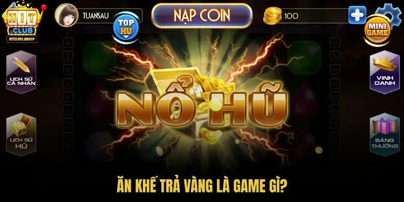 an-khe-tra-vang-la-game-gi