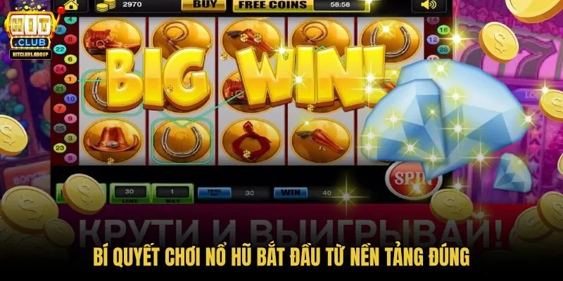 bi-quyet-choi-no-hu-bat-dau-tu-nen-tang-dung