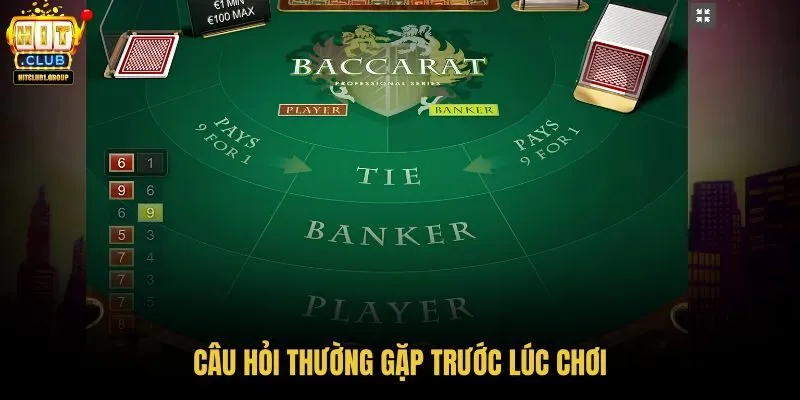 cau-hoi-thuong-gap-truoc-luc-choi