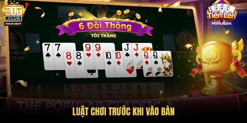 luat-choi-truoc-khi-vao-ban