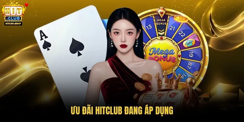 Ưu đãi HITCLUB nổi bật theo từng nhóm tài khoản